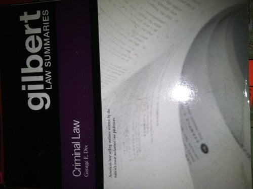 Gilbert Law Summ Crim Law 17
