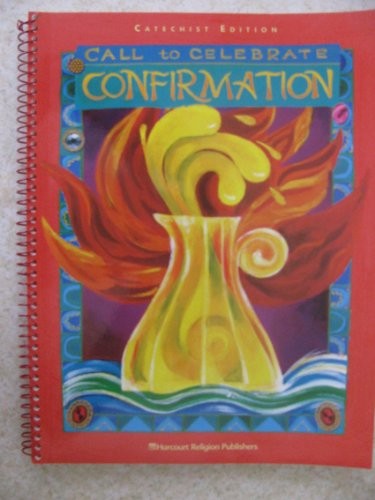 Call to Celebrate: Confirmation (Cathechist Edition)