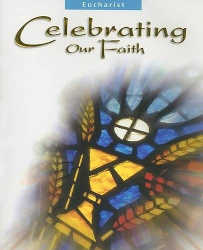Celebrating Our Faith