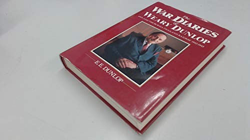 The War Diaries of Weary Dunlop