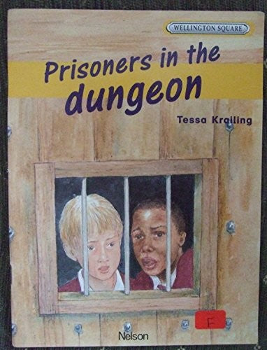 Wellington Square Level 4 Set A - Prisoners in the Dungeon