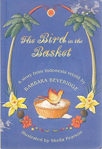 The Bird in the Basket