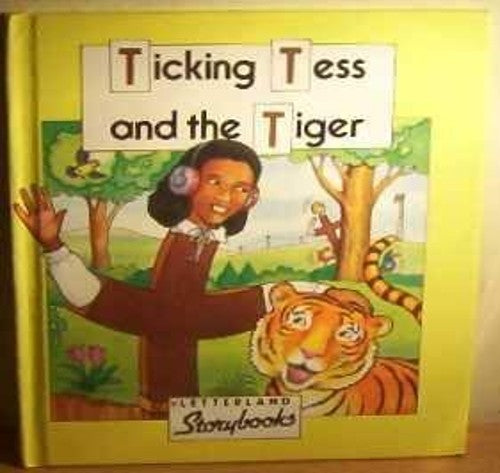 Ticking Tess and the Tiger