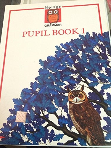 Nelson Grammar - Pupil Book A