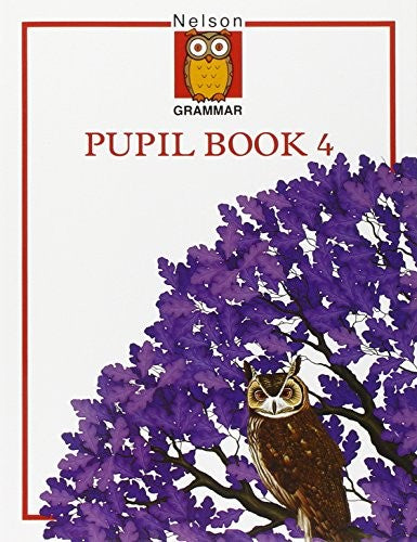 Nelson Grammar - Pupil Book 4