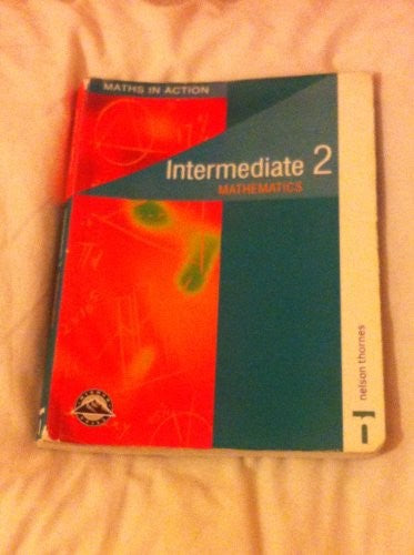 Maths in Action - Intermediate 2 Students' Book