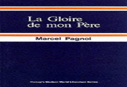 Gloire de Mon Pere