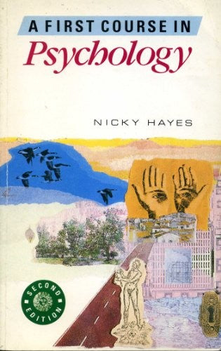 A First Course in Psychology