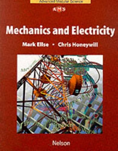 Mechanics and Electricity