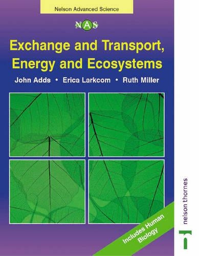 Exchange and Transport, Energy and Ecosystems