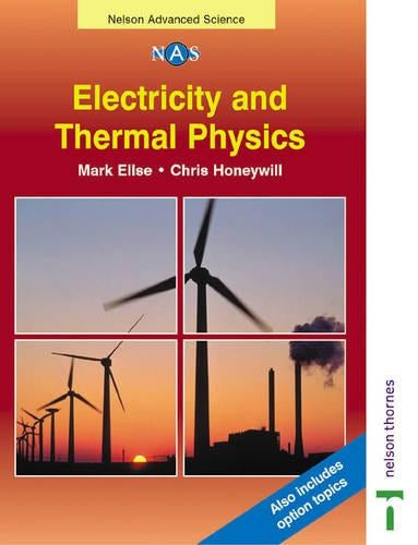 Electricity and Thermal Physics