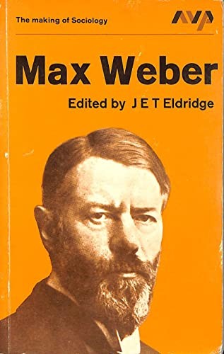 Max Weber: the Interpretation of Social Reality