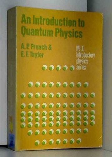 Introduction to Quantum Physics