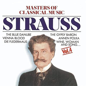 Masters Of Classical Music: Strauss