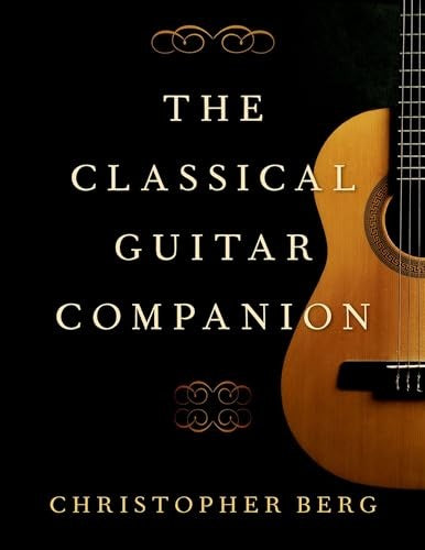 The Classical Guitar Companion