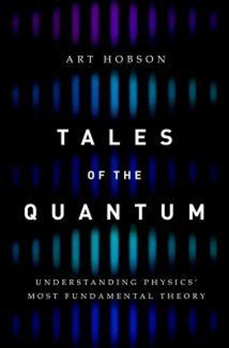 Tales of the Quantum