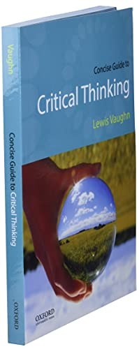 Concise Guide to Critical Thinking