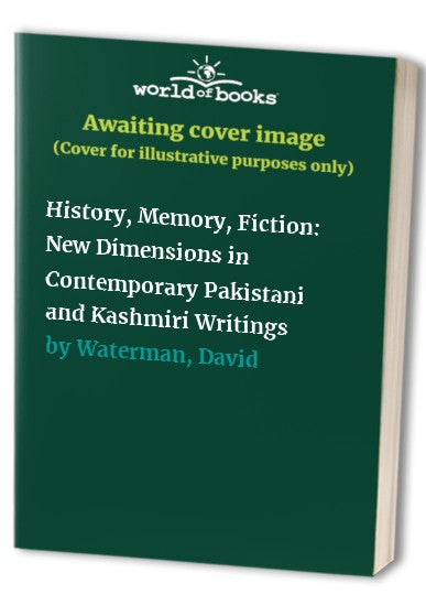 History, Memory, Fiction