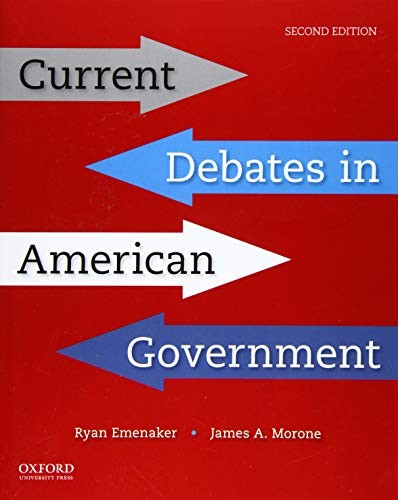 Current Debates in American Government