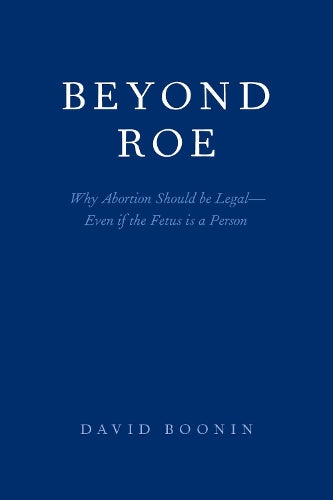 Beyond Roe