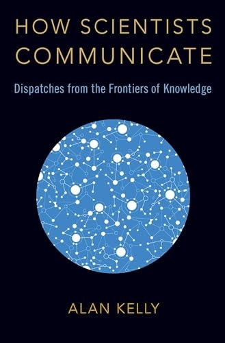 How Scientists Communicate