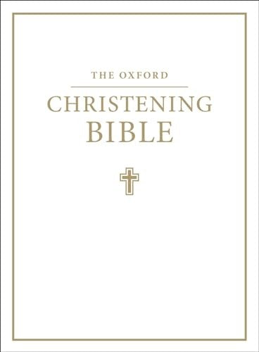 The Oxford Christening Bible (Authorized King James Version)