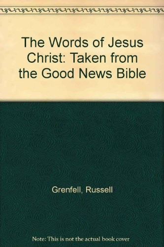 The Words of Jesus Christ