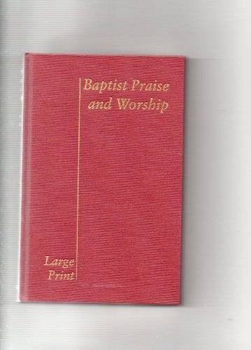Baptist Praise and Worship