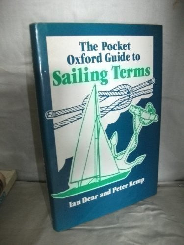 The Pocket Oxford Guide to Sailing Terms