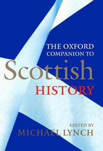 The Oxford Companion to Scottish History 