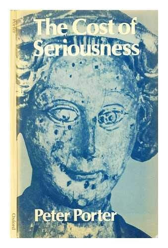 The Cost of Seriousness