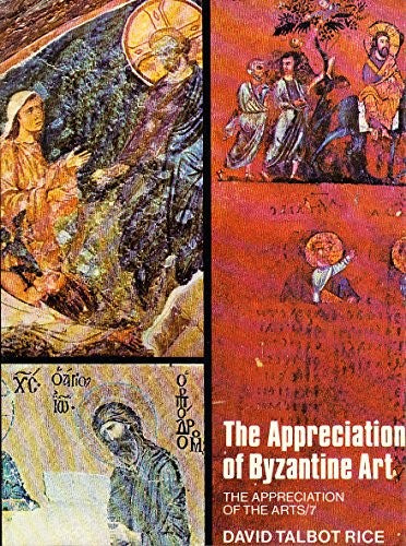 Appreciation of Byzantine Art