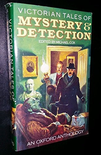 Victorian Tales of Mystery and Detection