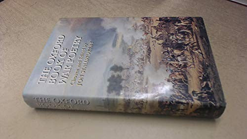 The Oxford Book of War Poetry