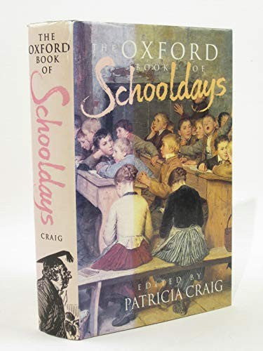 The Oxford Book of Schooldays