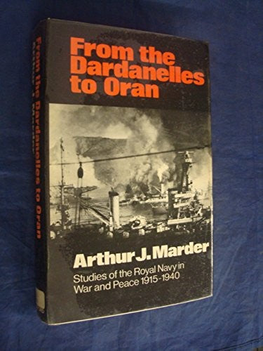 From the Dardanelles to Oran