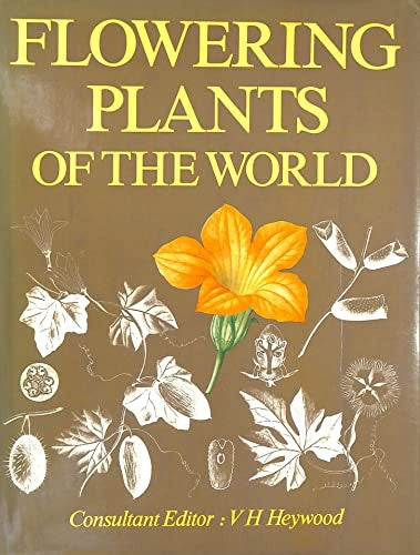 Flowering Plants of the World