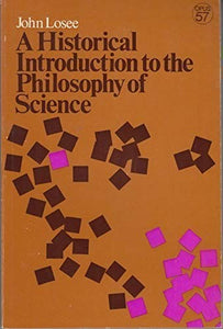 Historical Introduction to the Philosophy of Science 