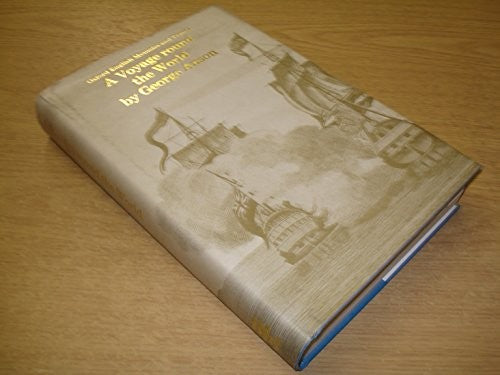 Voyage Round the World in the Years 1740-44