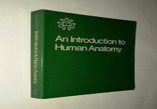 An Introduction to Human Anatomy