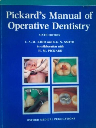 Pickard's Manual of Operative Dentistry