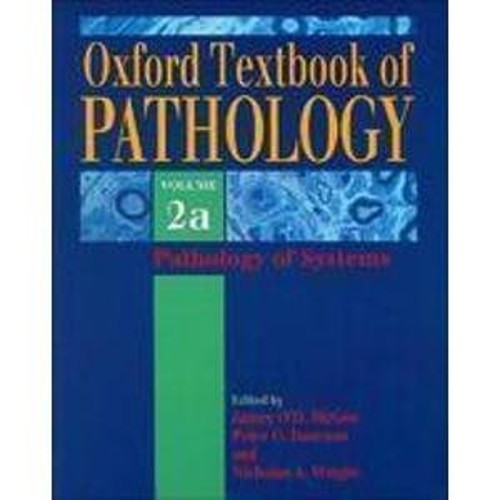 Oxford Textbook of Pathology