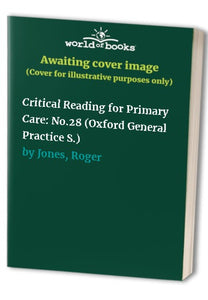 Critical Reading for Primary Care 