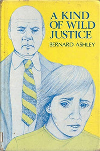 A Kind of Wild Justice 
