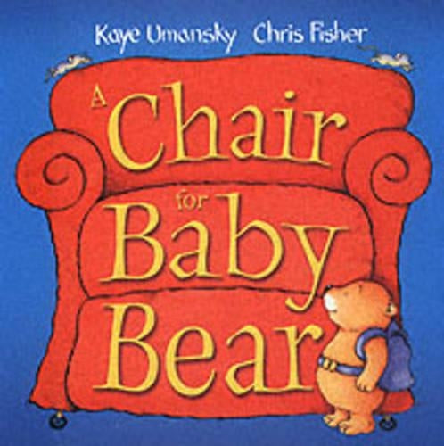 A Chair for Baby Bear