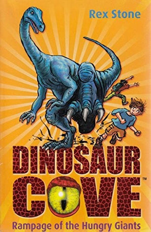 Dinosaur Cove: Rampage of the Hungry Giants