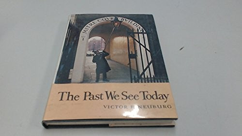 Past We See Today