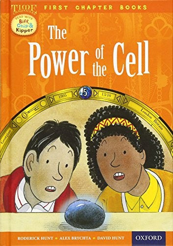 Read With Biff, Chip and Kipper: Level 11 First Chapter Books: The Power of the Cell