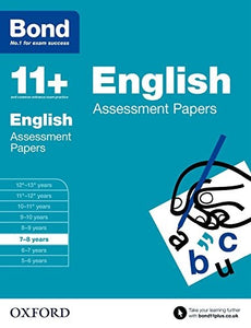 Bond 11+: English: Assessment Papers 
