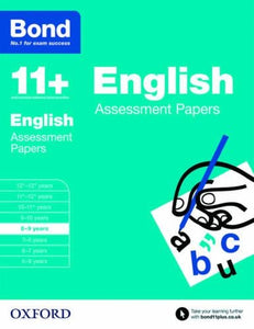 Bond 11+: English: Assessment Papers 